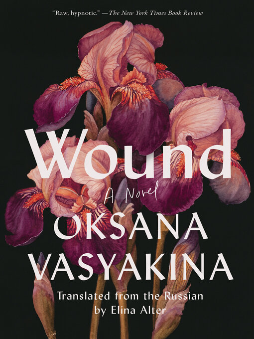 Title details for Wound by Oksana Vasyakina - Available